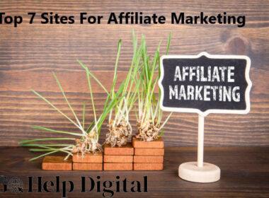 Top 7 Sites For Affiliate Marketing