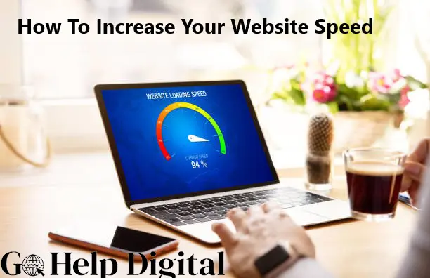 How To Increase Your Website Speed