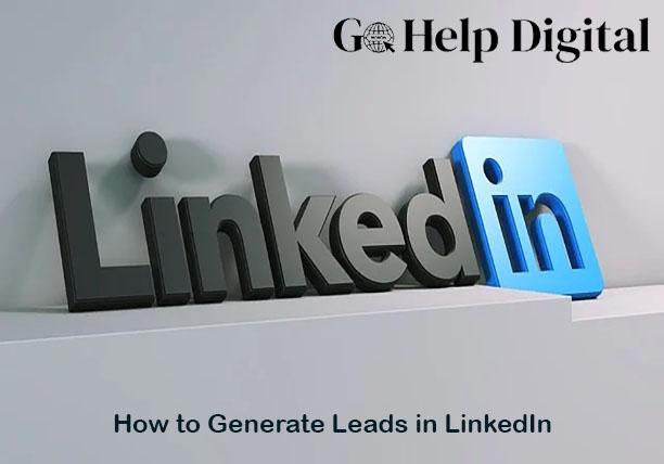 Generate Leads in LinkedIn