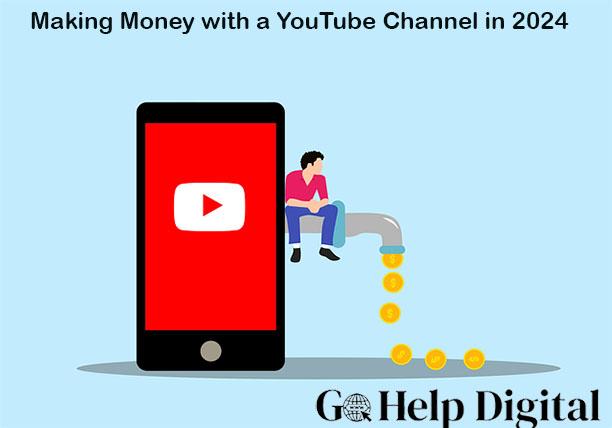 Making Money with a YouTube Channel