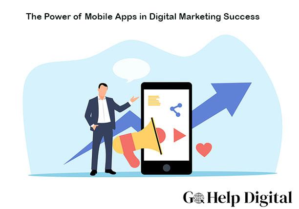 Mobile Apps in Digital Marketing