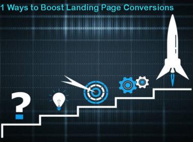 11 Ways to Boost Landing Page Conversions