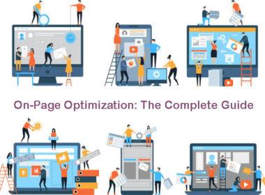 On-Page Optimization: The Complete Guide