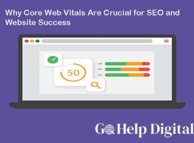 Why Core Web Vitals Are Crucial for SEO and Website Success