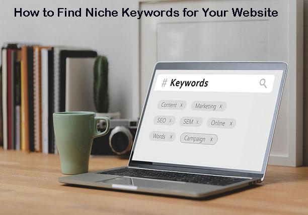 Find Niche Keywords for Your Website