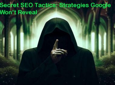 Secret SEO Tactics